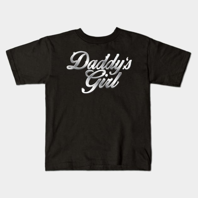 Daddy's Girl - Chrome version Kids T-Shirt by Illustratorator